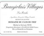 Michel Tete Domaine du Clos du Fief Beaujolais Villages 'La Roche', France 2022 (750)